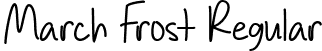 March Frost Regular font | March Frost.ttf