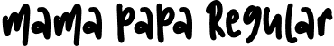 mama papa Regular font | mama papa otf.otf