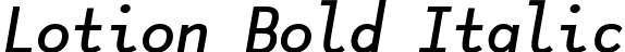Lotion Bold Italic font | Lotion-BoldItalic.ttf