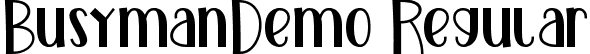 BusymanDemo Regular font | BusymanDemoRegular.ttf