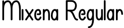 Mixena Regular font | Mixena.otf