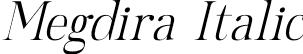 Megdira Italic font | Megdira-Italic.otf