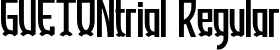 GUETONtrial Regular font | GUETONtrial.ttf