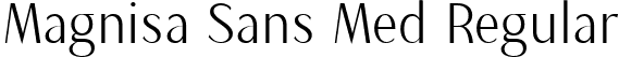 Magnisa Sans Med Regular font | MagnisaSans-Medium.ttf