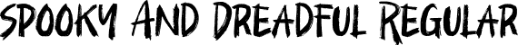 Spooky And Dreadful Regular font | Spooky And Dreadful Free.otf