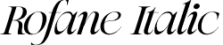 Rofane Italic font | Rofane-Italic.otf