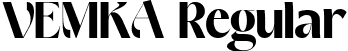 VEMKA Regular font | VEMKA.ttf