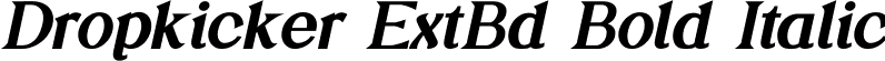 Dropkicker ExtBd Bold Italic font | Dropkicker-ExtraBoldItalic.ttf