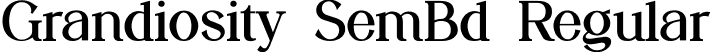 Grandiosity SemBd Regular font | Grandiosity-SemiBold.ttf