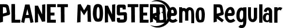 Planet Monster Demo Regular font | PlanetMonsterDemoRegular.ttf