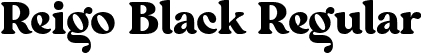 Reigo Black Regular font | Reigo-Black.ttf