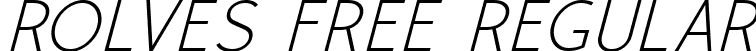 Rolves Free Regular font | Rolves Italic.ttf