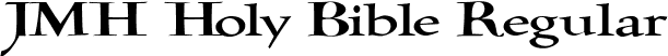 JMH Holy Bible Regular font | JMH Holy Bible.ttf