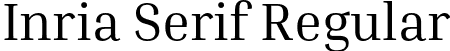 Inria Serif Regular font | InriaSerif-Regular.otf