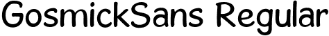 GosmickSans Regular font | GosmickSans.ttf