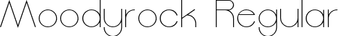 Moodyrock Regular font | Moodyrock.ttf