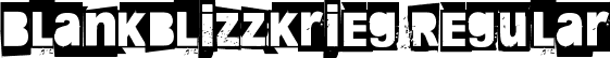 Blankblizzkrieg Regular font | Blankblizzkrieg.ttf