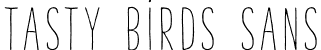 Tasty Birds Sans font | Tasty_Birds_Sans.otf