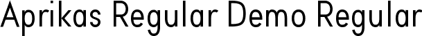 Aprikas Regular Demo Regular font | Aprikas_Regular_Demo.otf