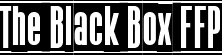 The Black Box FFP font | The_Black_Box-FFP.ttf