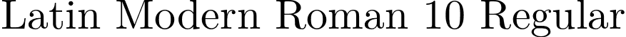 Latin Modern Roman 10 Regular font | lmroman10-regular.otf