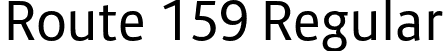 Route 159 Regular font | Route159-Regular.otf