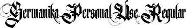 Germanika Personal Use Regular font | Germanika Personal Use.ttf