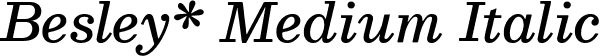 Besley* Medium Italic font | Besley-MediumItalic.ttf