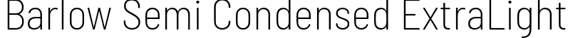 Barlow Semi Condensed ExtraLight font | BarlowSemiCondensed-ExtraLight.ttf