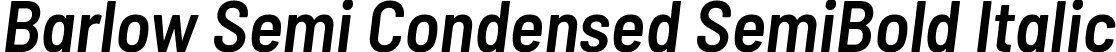 Barlow Semi Condensed SemiBold Italic font | BarlowSemiCondensed-SemiBoldItalic.ttf