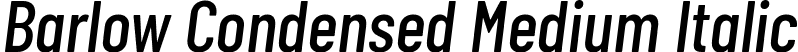 Barlow Condensed Medium Italic font | BarlowCondensed-MediumItalic.ttf