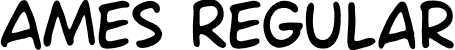 Ames Regular font | Ames-Regular.otf