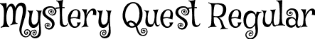 Mystery Quest Regular font | MysteryQuest-Regular.ttf