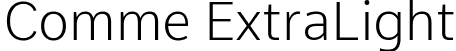 Comme ExtraLight font | Comme-ExtraLight.ttf