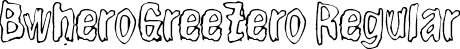 BwheroGreeZero Regular font | BwheroGreeZero.ttf