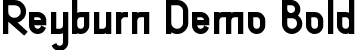 Reyburn Demo Bold font | ReyburnDemoBold.ttf