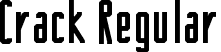 Crack Regular font | Crack-Regular.ttf