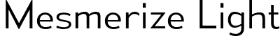 Mesmerize Light font | mesmerize-lt.otf