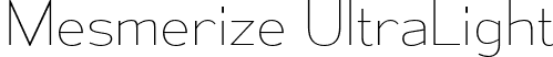 Mesmerize UltraLight font | mesmerize-ul.otf