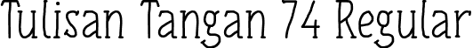 Tulisan Tangan 74 Regular font | Tulisan Tangan 74 Regular.otf