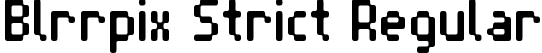 Blrrpix Strict Regular font | blrrpixs016.ttf