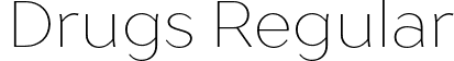 Drugs Regular font | Drugs.otf