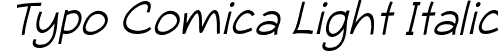 Typo Comica Light Italic font | Typo_Comica_light_italic_demo.otf