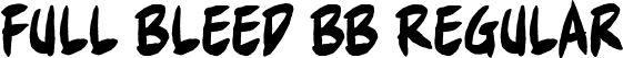 Full Bleed BB Regular font | FullBleedBB_reg.ttf