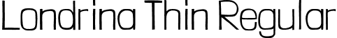 Londrina Thin Regular font | Tipos Pereira - LondrinaThin-Regular.otf