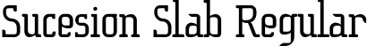 Sucesion Slab Regular font | Sucesion-slab-font-FFP.otf