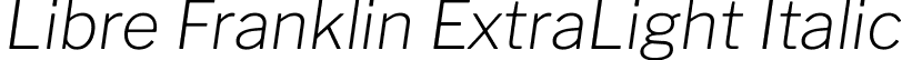 Libre Franklin ExtraLight Italic font | LibreFranklin-ExtraLightItalic.ttf