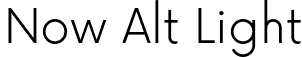 Now Alt Light font | NowAlt-Light.otf