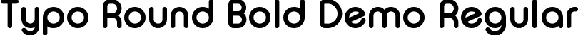 Typo Round Bold Demo Regular font | Typo_Round_Bold_Demo.otf