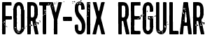 Forty-six Regular font | Forty-six.otf